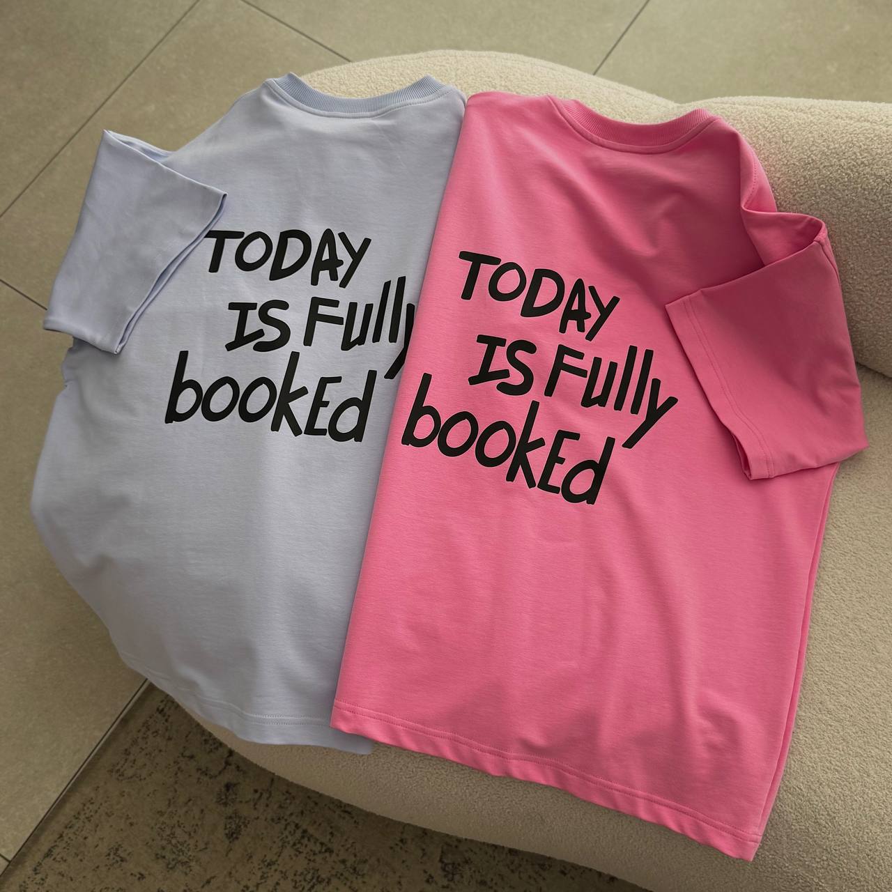 Футболка принт "Today is fully booked"